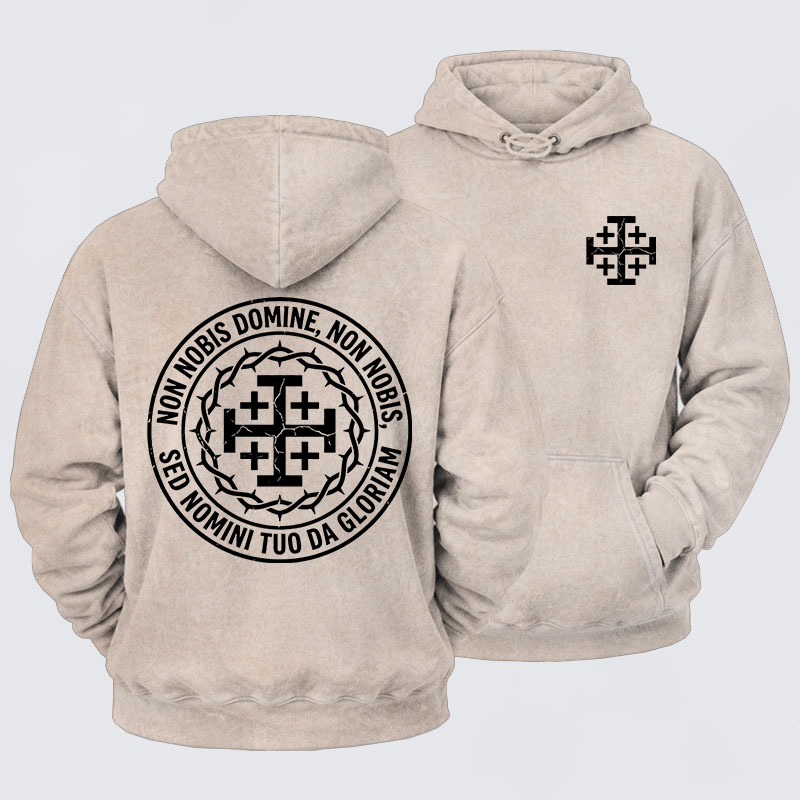 Washed Hoodie - Non Nobis Domine, Non Nobis, Sed Nomini Tuo Da Gloriam