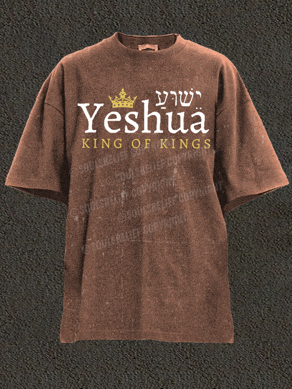 Yeshua King Of Kings  Christian Washed T-Shirt