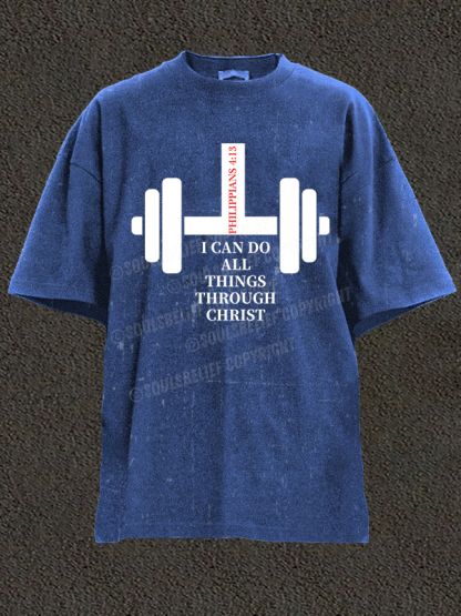 Fitness Philippians 4 : 13 Christian Washed T-Shirt