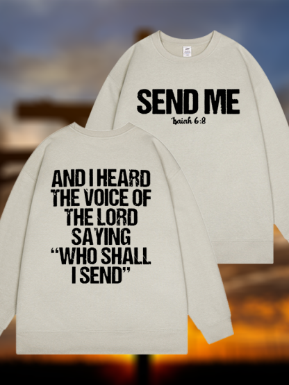 Send Me Isaiah 6:8 Jesus God Christian Sweatshirt