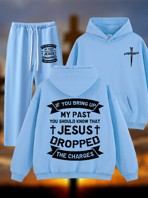 Jesus Dropped The Charges Jesus God Christian Plush Fleece-Lined Hoodie Set