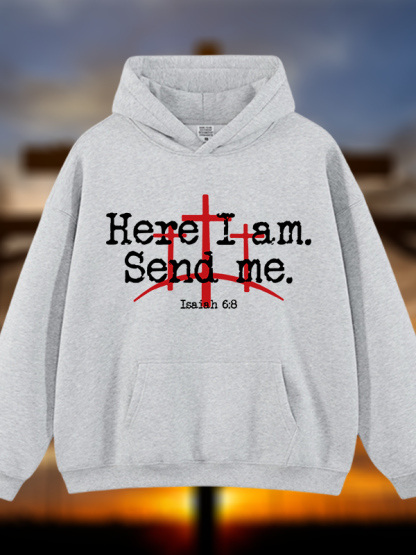 Here I Am Send Me - Bible Verse Isaiah 6:8  Jesus God Christian Plush Fleece-Lined Hoodie