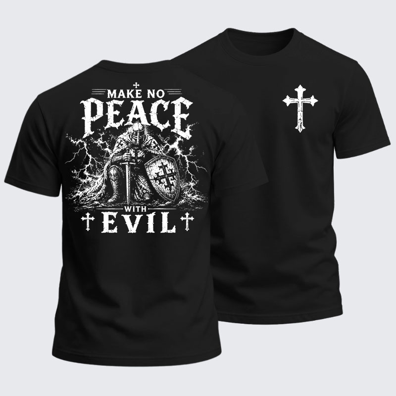 Heavyweight Cotton Tee - Make No Peace With Evil