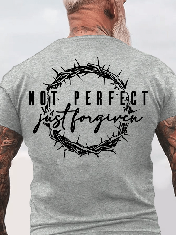 Not Perfect Just Forgiven Religious Jesus God Christian Cotton T-Shirt