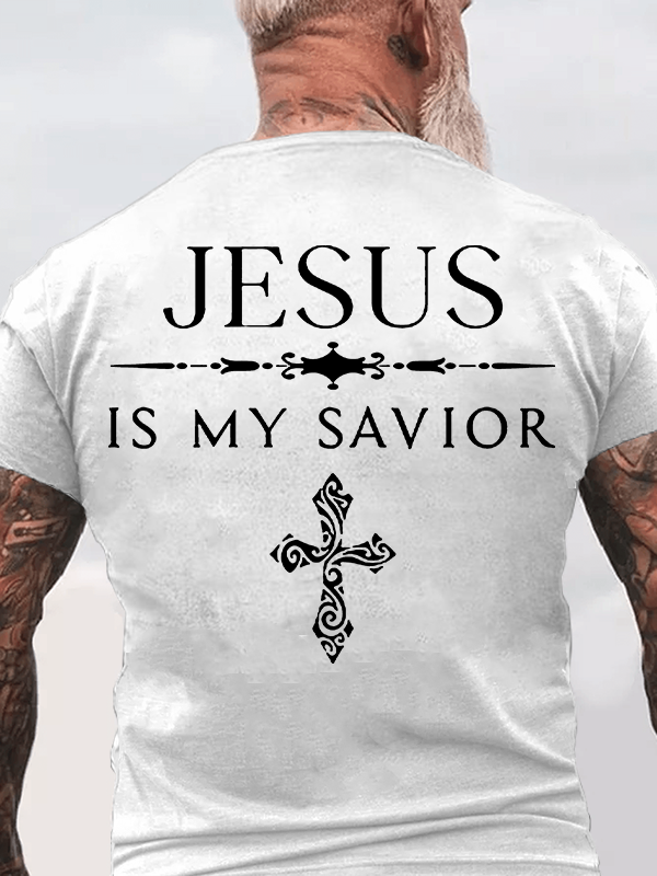 Jesus Is My Savior Jesus God Christian Cotton T-Shirt
