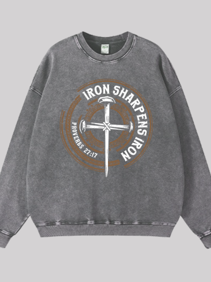 Iron Sharpens Iron - Proverbs 27:17 Jesus God Christian Washed Sweatshirt