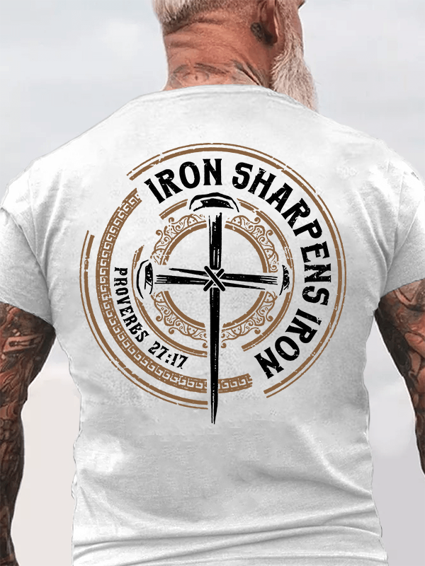 Iron Sharpens Iron - Proverbs 27:17 Jesus God Christian Cotton T-Shirt