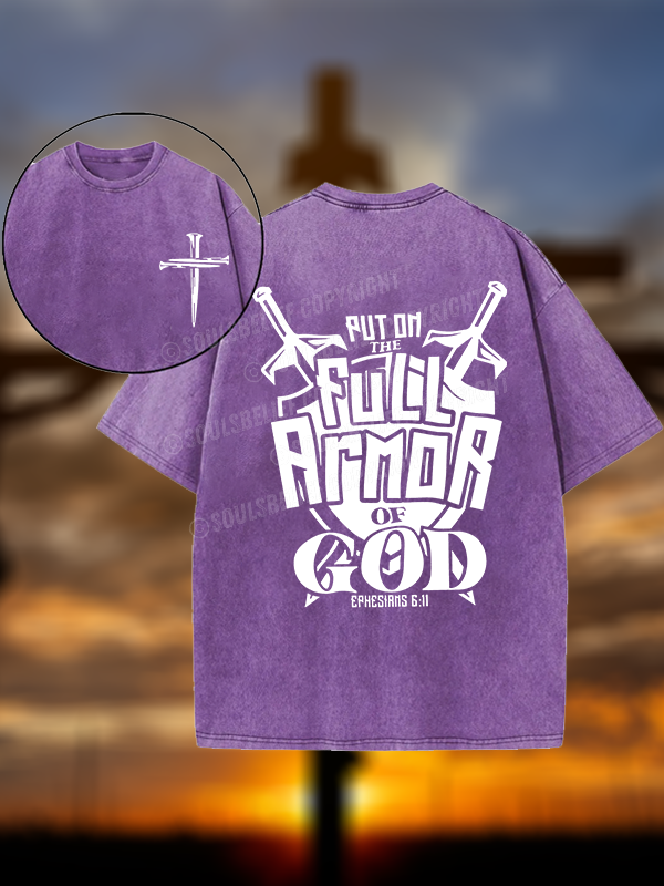 Put on The Full Armour of God Christian Washed T-Shirt