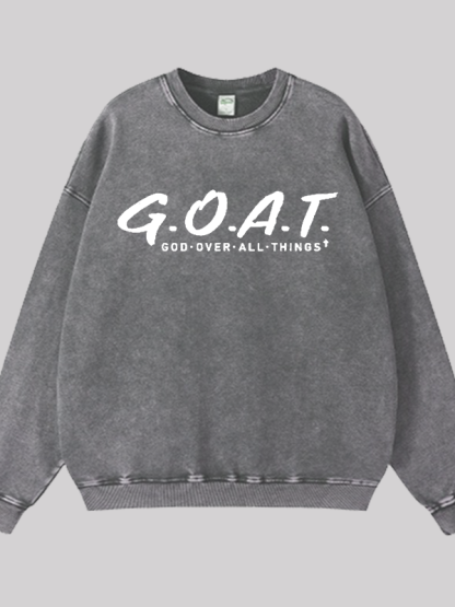 God Over All Things Jesus God Christian Washed Sweatshirt