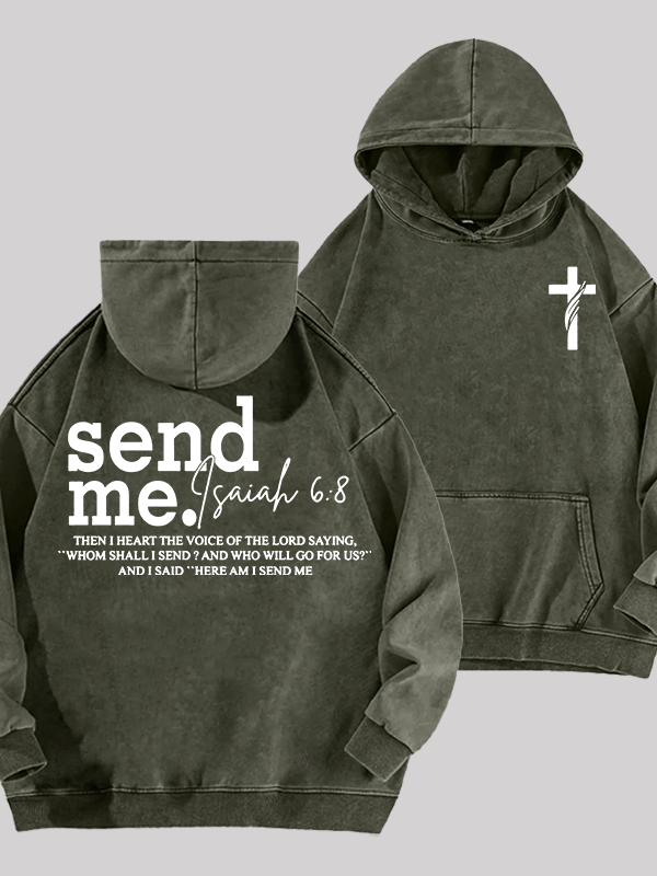 Send Me Isaiah 6:8 Jesus God Christian Washed Hoodie