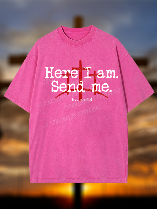 Here I Am Send Me - Bible Verse Isaiah 6:8 Christian Washed T-Shirt