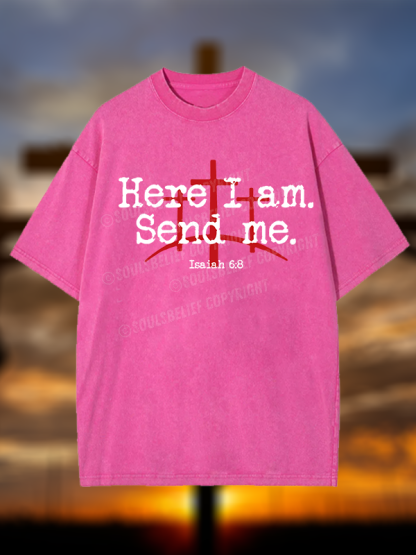 Here I Am Send Me - Bible Verse Isaiah 6:8 Christian Washed T-Shirt