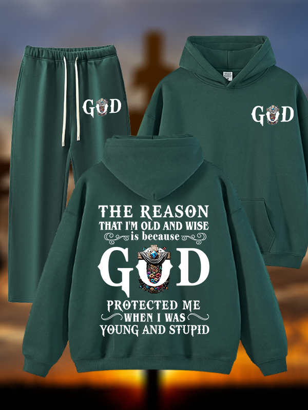 The Reason That I'm Old And Wise Is Because God Protected Me When I Was Young And Stupid Jesus God Christian Plush Fleece-Lined Hoodie Set