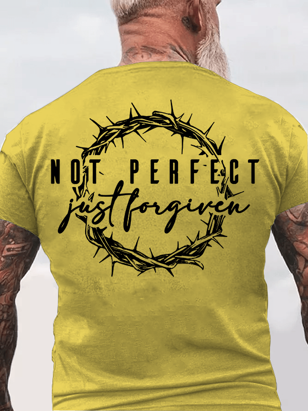 Not Perfect Just Forgiven Religious Jesus God Christian Cotton T-Shirt