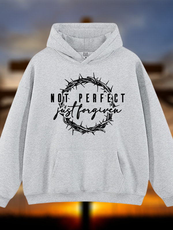 Not Perfect Just Forgiven Religious Jesus God Christian Plush Fleece-Lined Hoodie