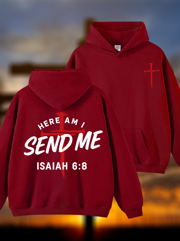 Here Am I Send Me  Jesus God Christian Plush Fleece-Lined Hoodie