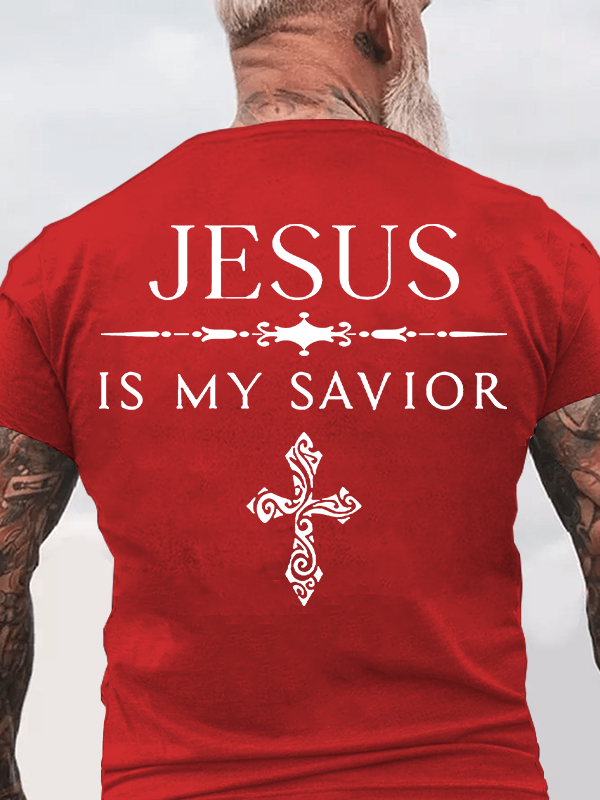 Jesus Is My Savior Jesus God Christian Cotton T-Shirt