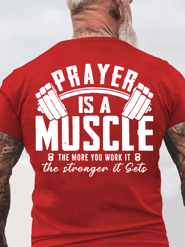 Prayer Is A Muscle Cross Jesus God Christian Cotton T-Shirt