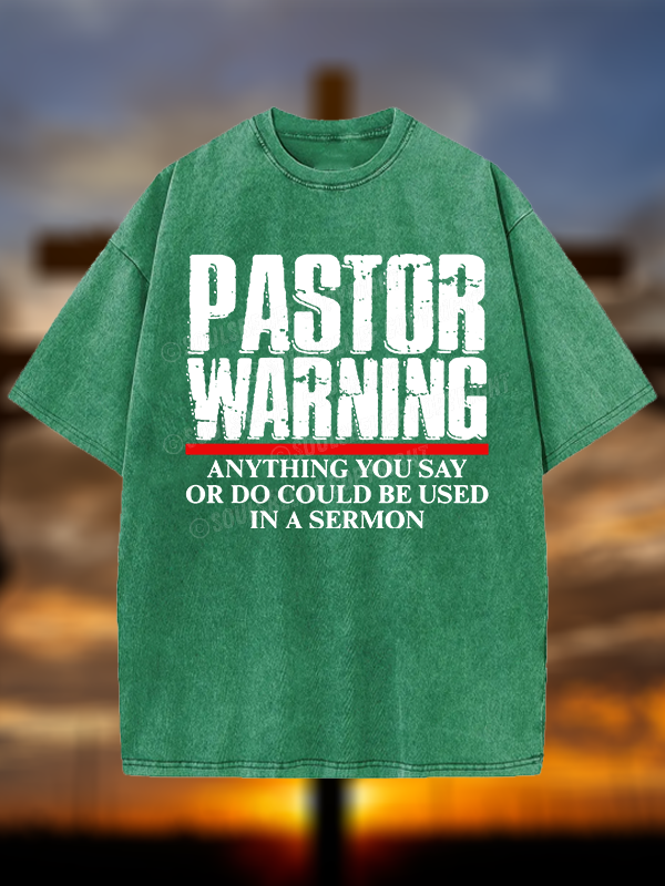 Pastor Warning Christian Washed T-Shirt