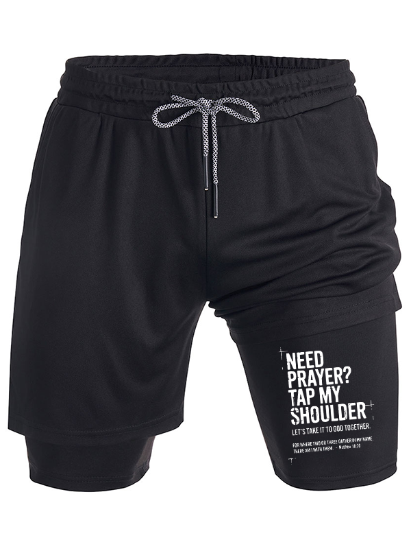 Need Prayer Tap My Shoulder Christian Performance Shorts