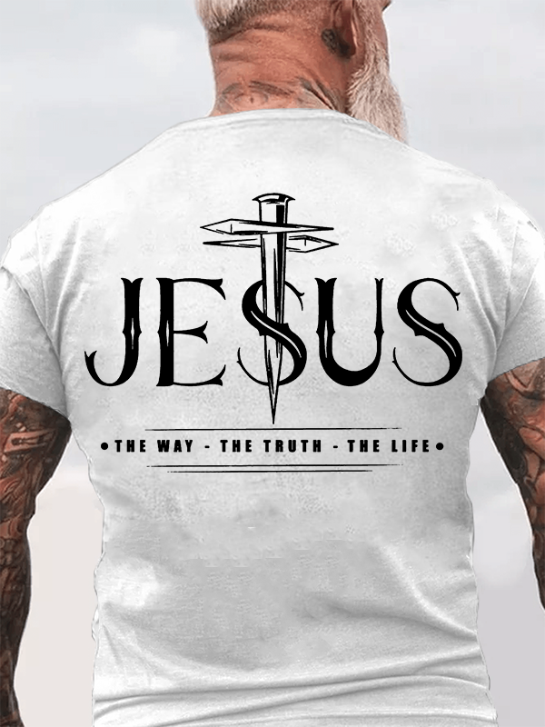 Jesus The Way The Truth The Life Jesus God Christian Cotton T-Shirt