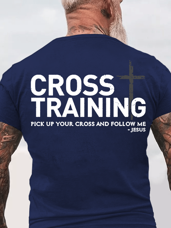 Cross Training  Jesus God Christian Cotton T-Shirt