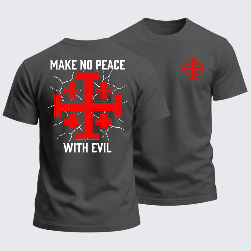 Heavyweight Cotton Tee - Make No Peace with Evil Knight Templar Jerusalem Cross