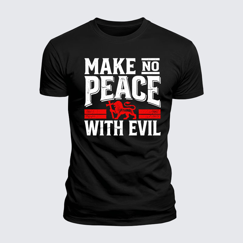 Luxe Mercerized Cotton Tee - Make No Peace With Evil