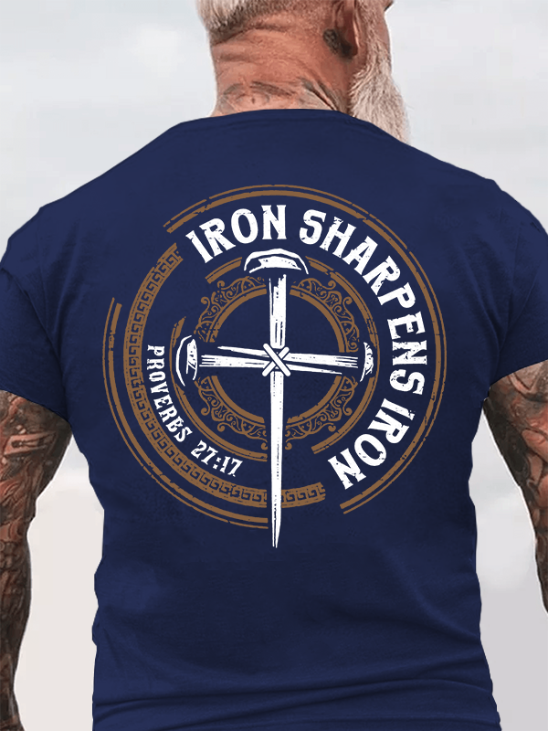 Iron Sharpens Iron - Proverbs 27:17 Jesus God Christian Cotton T-Shirt