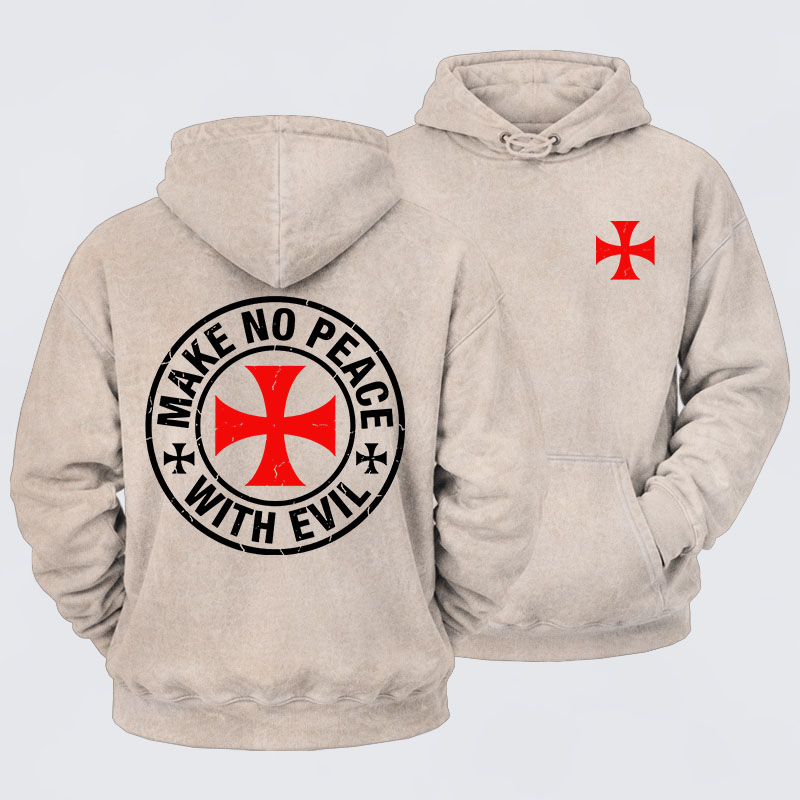 Washed Hoodie - Make No Peace with Evil Knight Templar Cross