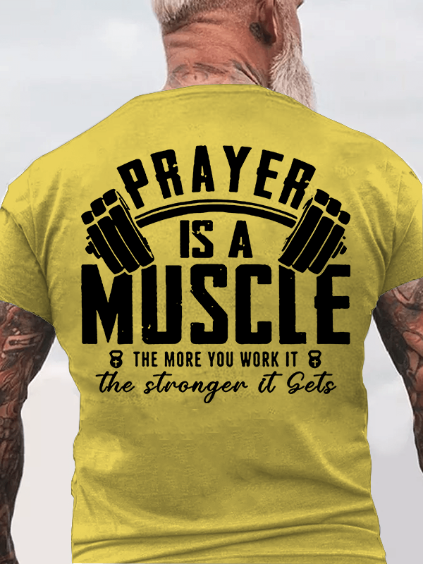 Prayer Is A Muscle Cross Jesus God Christian Cotton T-Shirt