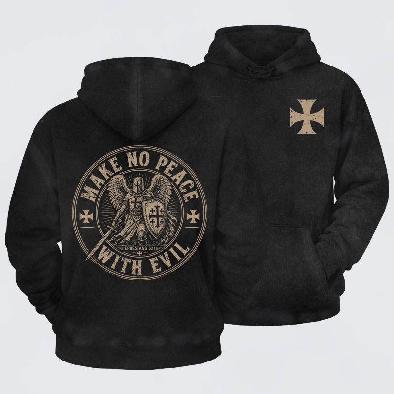 Washed Hoodie -  Make No Peace With Evil