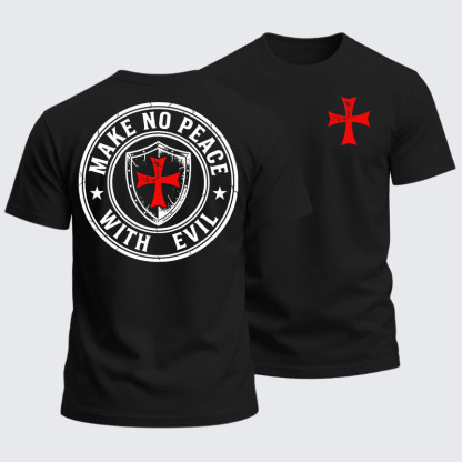 Heavyweight Cotton Tee - Make No Peace with Evil Knight Templar Jerusalem Cross