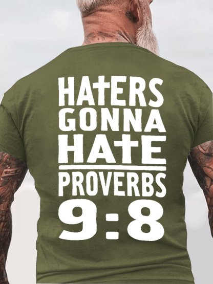 Haters Gonna Hate, Proverbs 9:8 Jesus God Christian Cotton T-Shirt