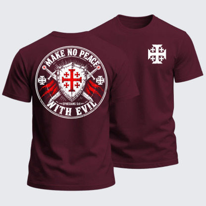 Heavyweight Cotton Tee - Make No Peace With Evil