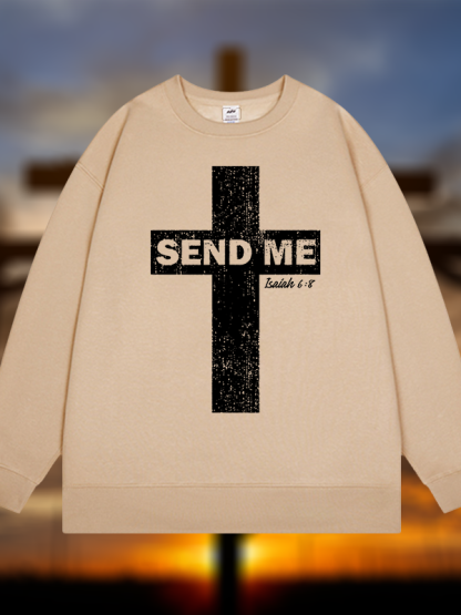 Send Me Isaiah 6:8  Jesus God Christian Sweatshirt