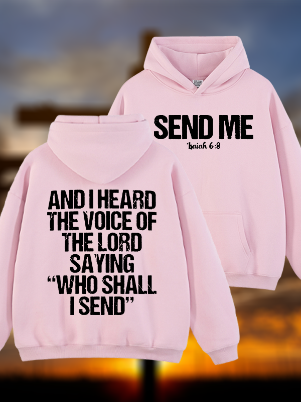 Send Me Isaiah 6:8 Jesus God Christian Plush Fleece-Lined Hoodie