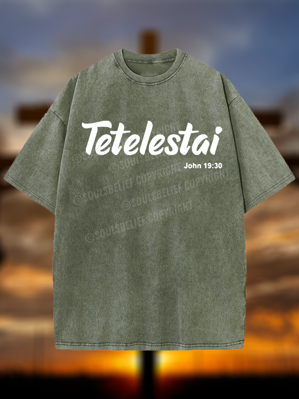 Tetelestai John 19 : 30  Christian Washed T-Shirt