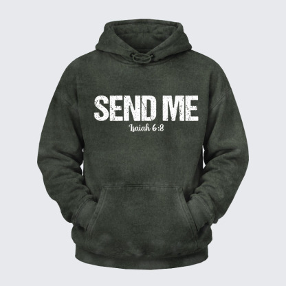 Washed Hoodie - Isaiah 6:8 - SEND ME