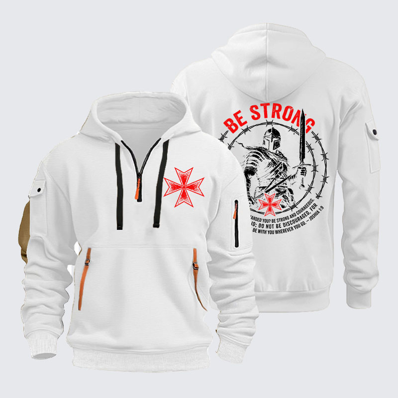 Zipper Hoodies - Be Strong And Courageous Joshua 1:9