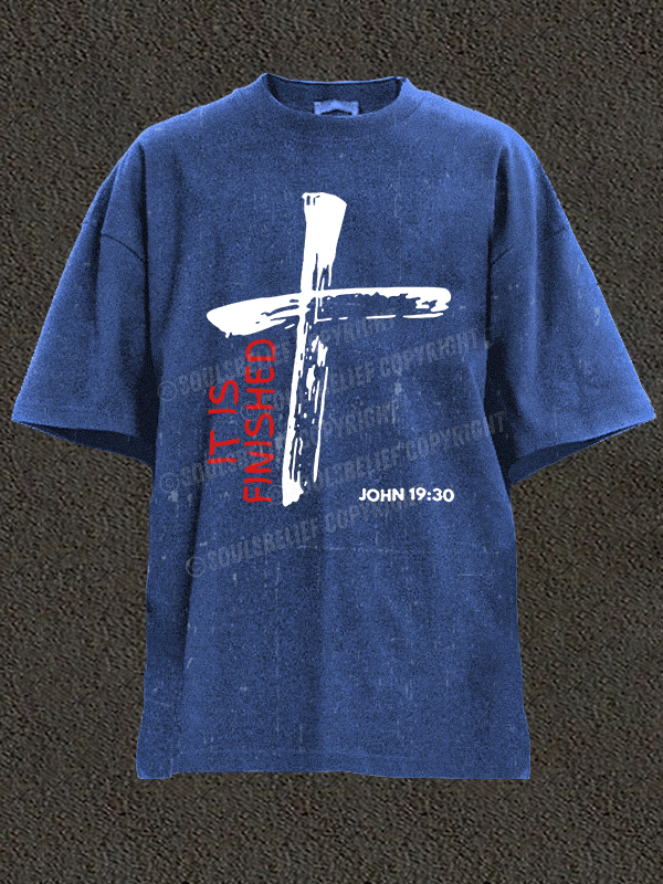 It Is Finished Christian Washed T-Shirt