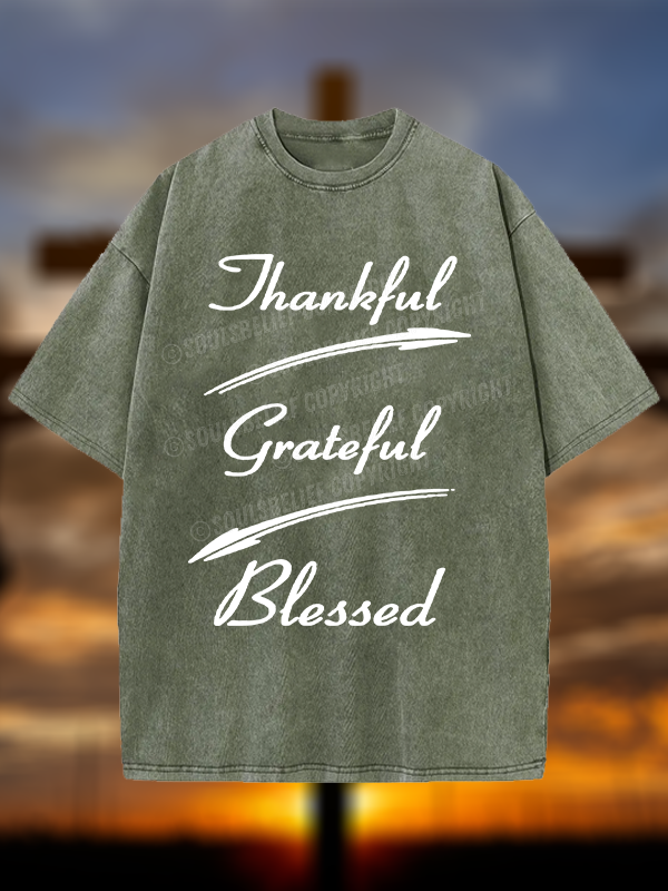 Thankful Grateful Blessed Christian Washed T-Shirt