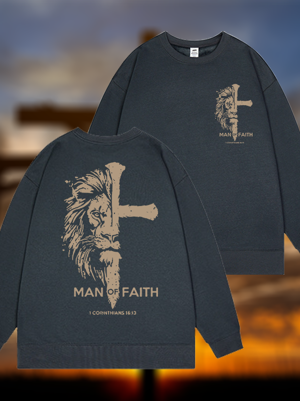 Man of Faith Jesus God Christian Sweatshirt