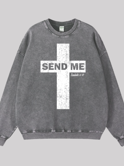 Send Me Isaiah 6:8 Jesus God Christian Washed Sweatshirt