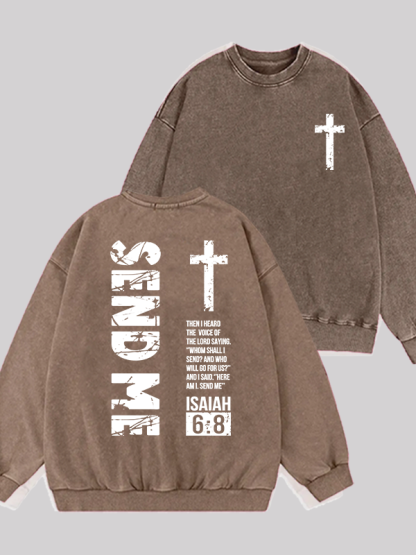 Send Me Isaiah 6:8 Jesus God Christian Washed Sweatshirt
