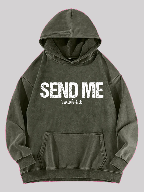 Isaiah 6:8 - SEND ME Jesus God Christian Washed Hoodie