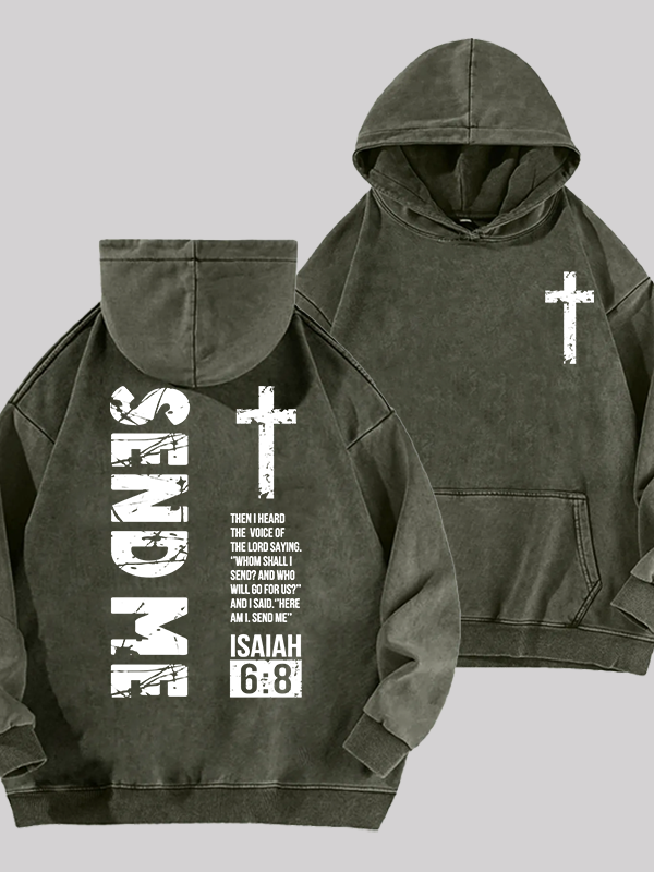 Send Me Isaiah 6:8 Jesus God Christian Washed Hoodie