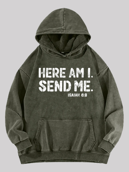 Here Am I. Send Me. Jesus God Christian Washed Hoodie
