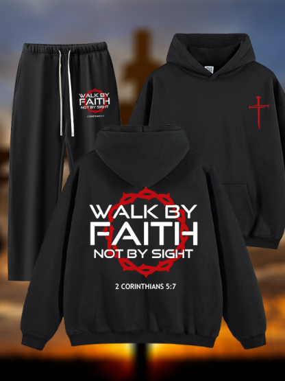 Walk By Faith Not By Sight 2 Corinthians 5:7 Cross  Jesus God Christian Plush Fleece-Lined Hoodie Set