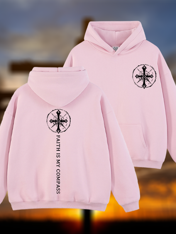 Faith Is My Compass Jesus God Christian Plush Fleece-Lined Hoodie